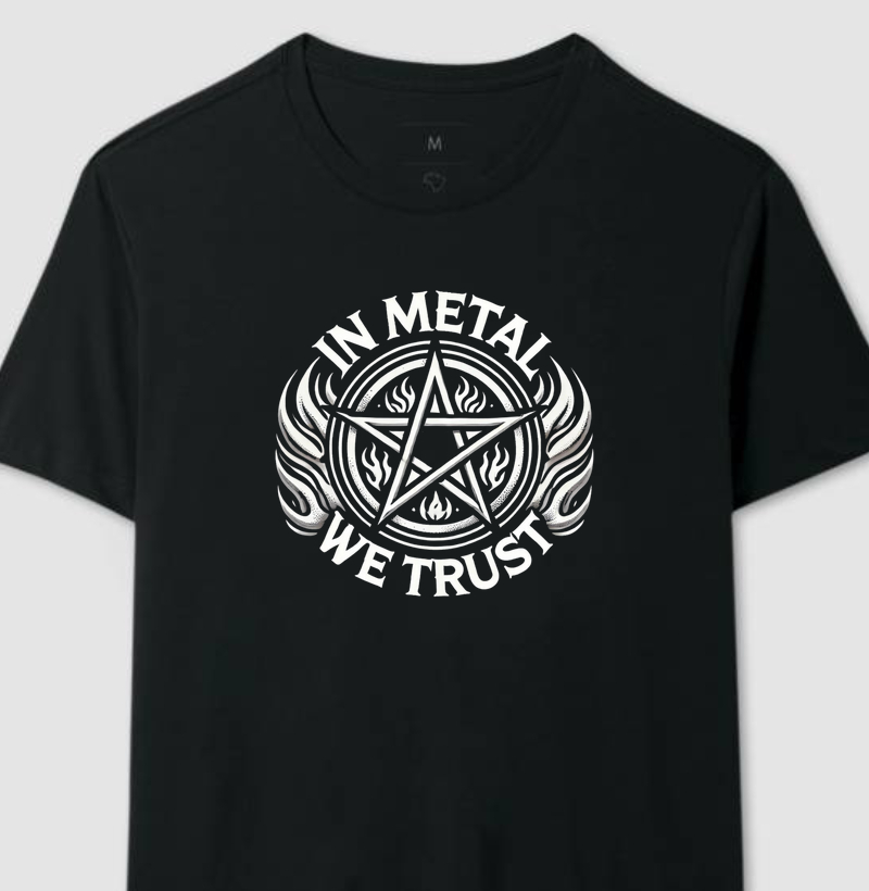 In Metal We Trust