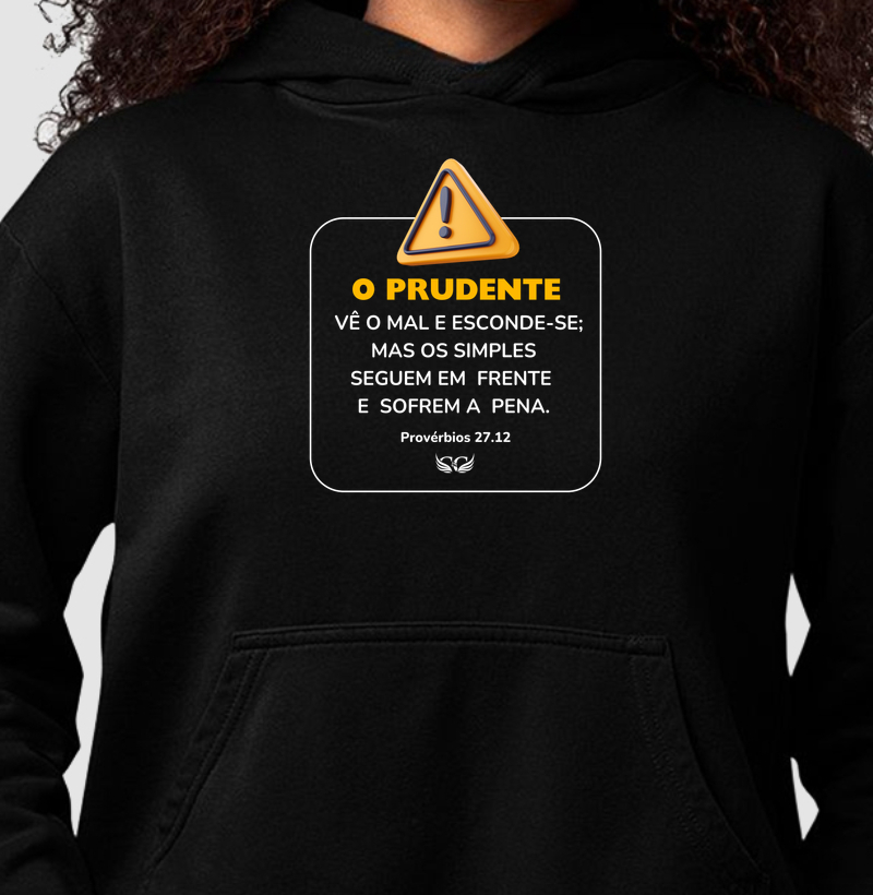 Hoodie Moletom O Prudente vê o mal e esconde-se.