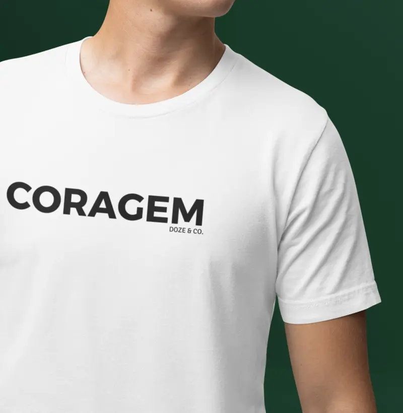 Camiseta Coragem