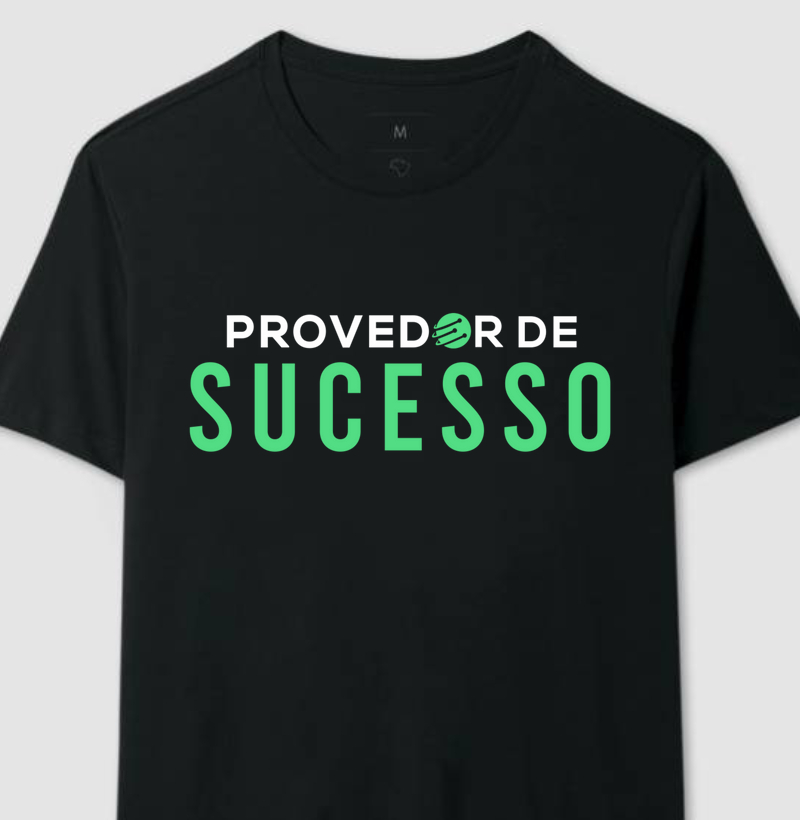 Camiseta provedor de sucesso