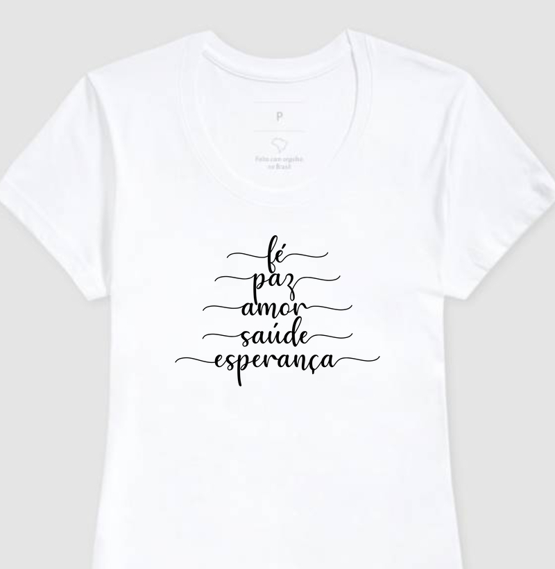 Clássica Feminina Cristã - Fé, paz, amor, saúde, esperança