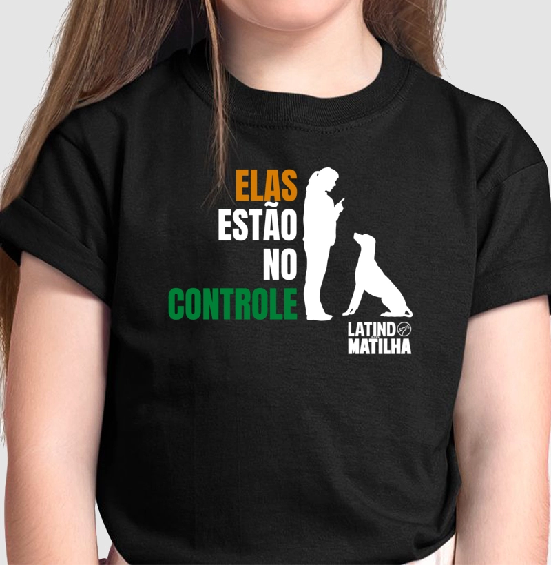 Camiseta Infantil LM Elas estão no Controle