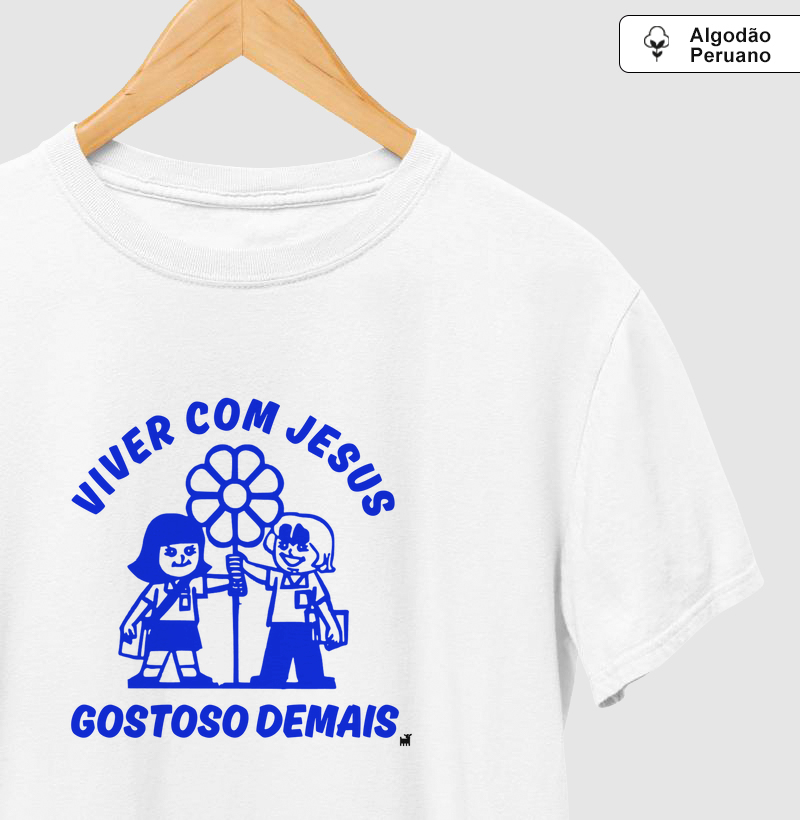 Viver com Jesus, gostoso demais