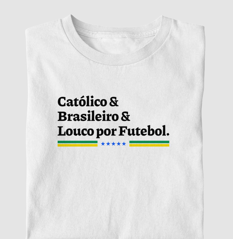 Católico, Brasileiro e Louco por Futebol