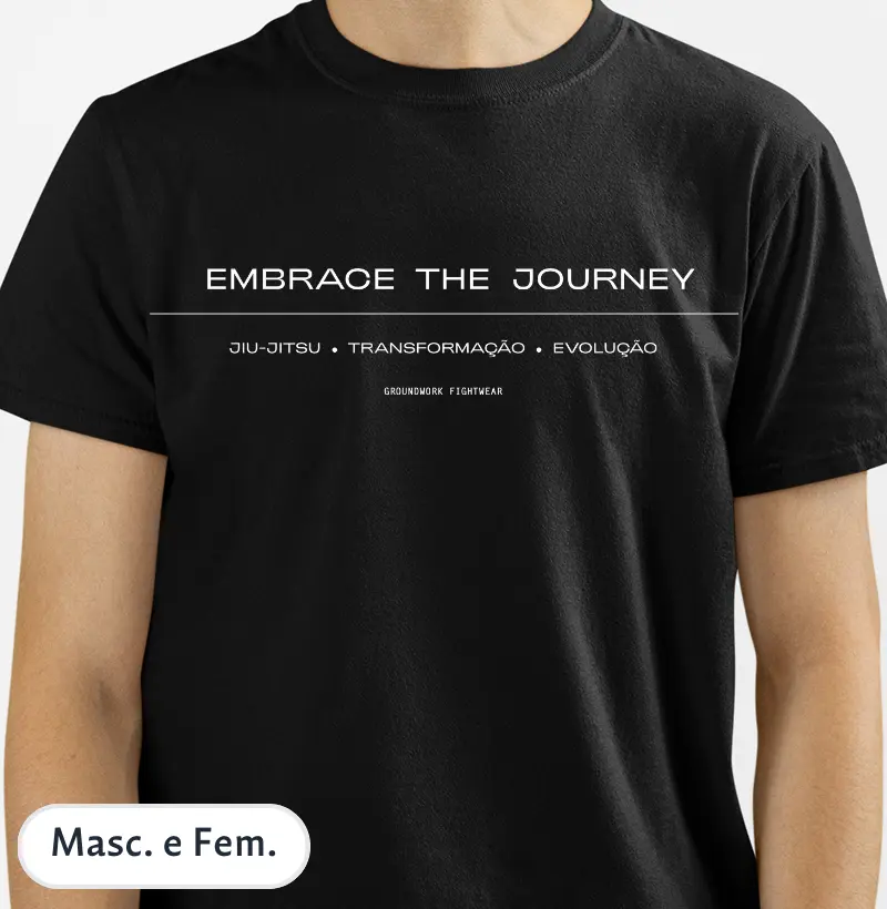 Embrace the journey