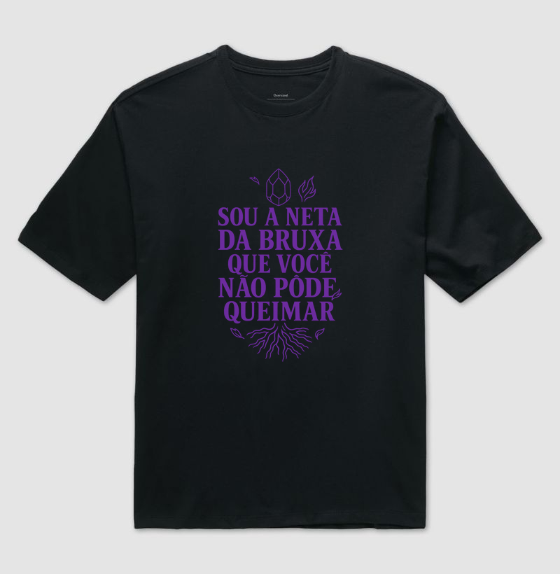 “Sou a neta da bruxa que você não pôde queimar