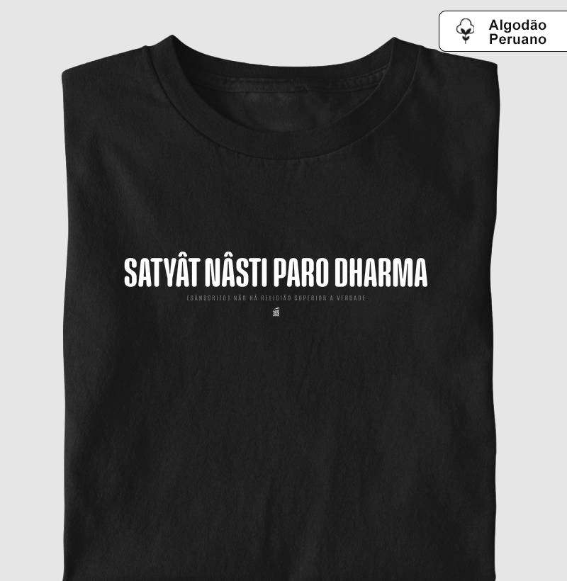 [Saudações] Satyât Nâsti Paro Dharma