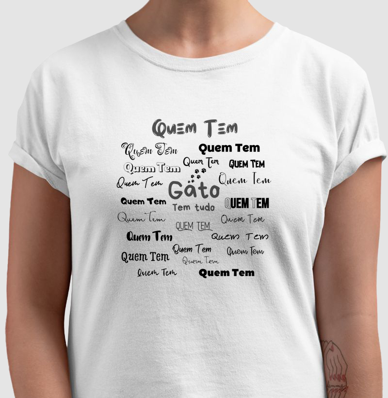 Camiseta Quem tem