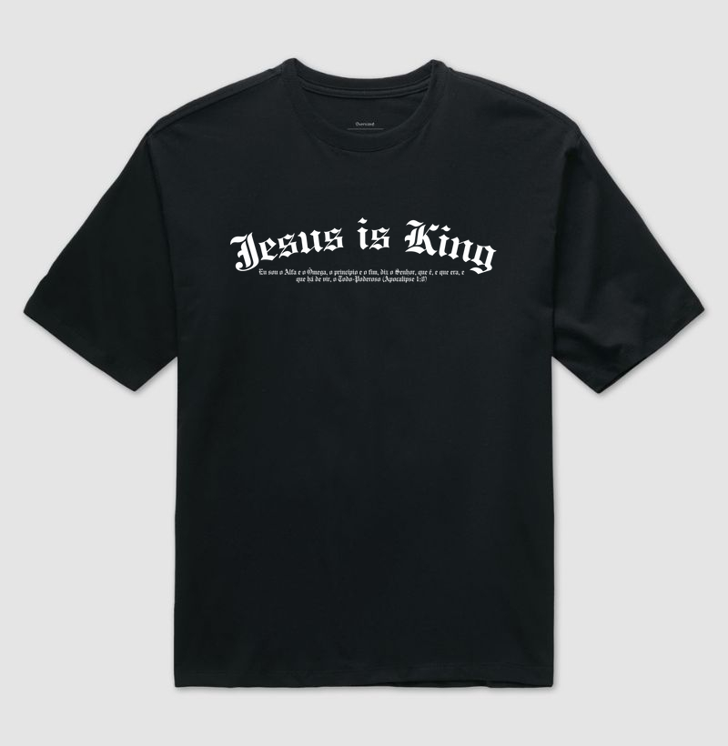 Jesus Is King - oversized