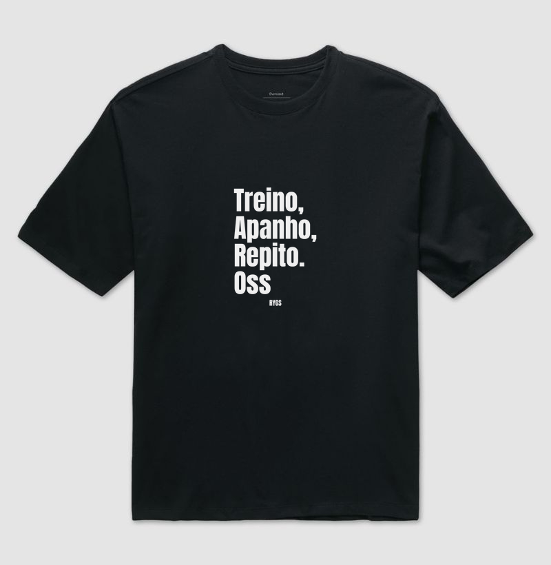 Treino, Apanho, Repito. Oss