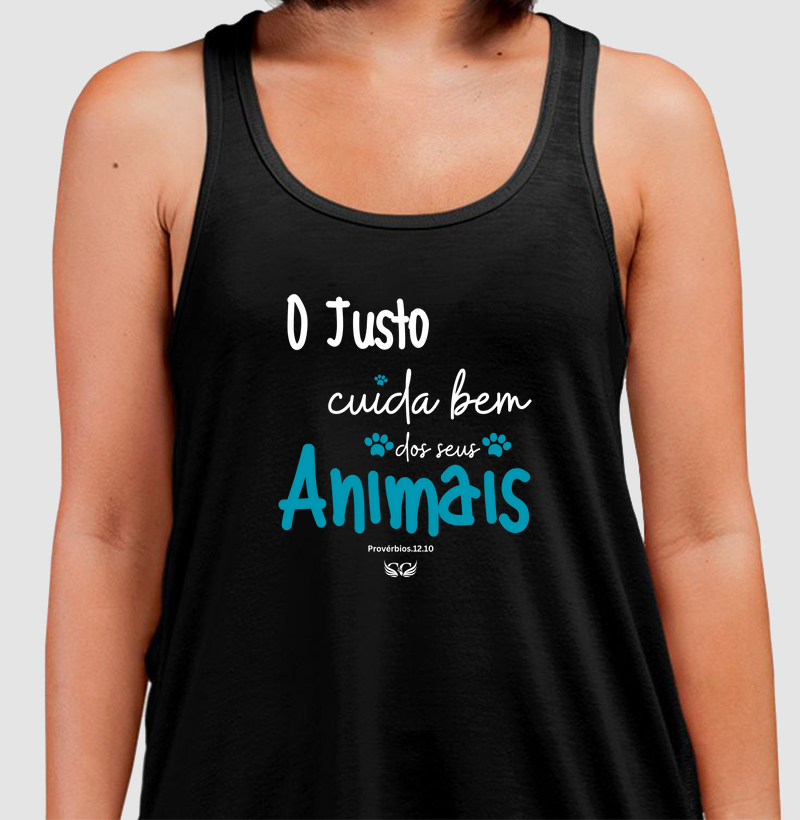 Camiseta Regata O justo cuida bem dos seus animais. Pv 12.10