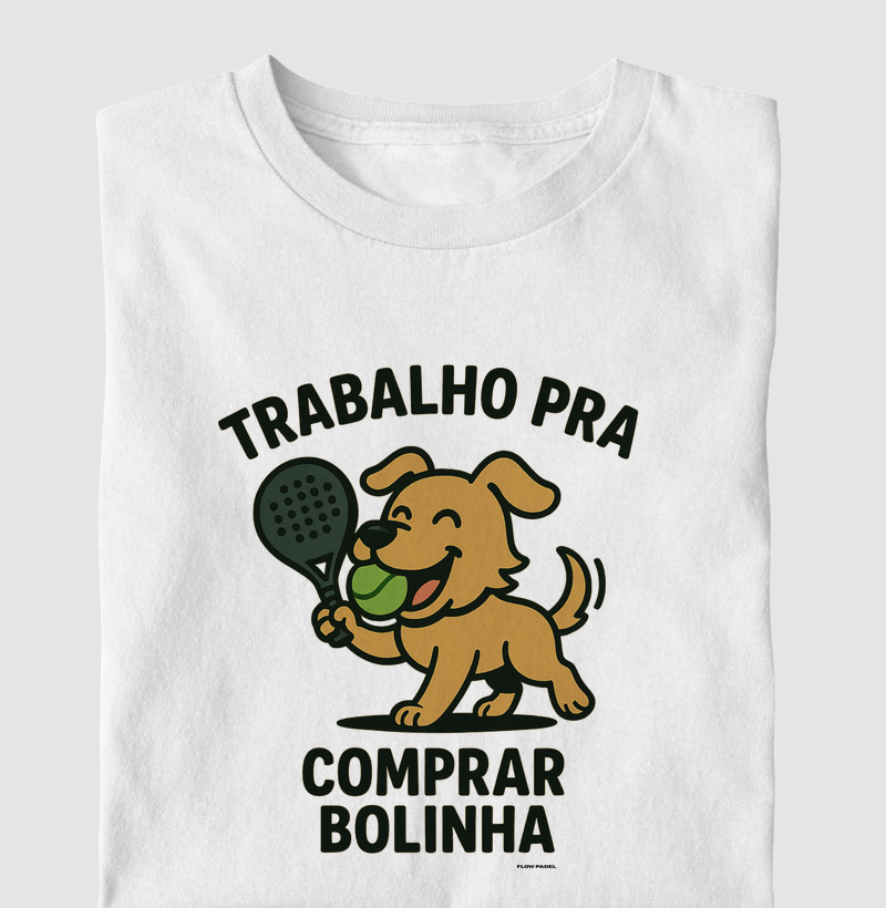 Trabalho Pra Comprar Bolinha