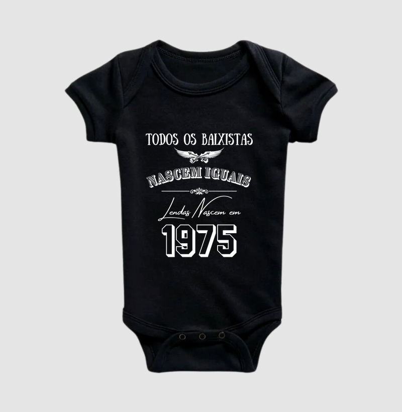 TODOS OS BAIXISTAS NASCEM IGUAIS LENDAS NASCEM EM 1975