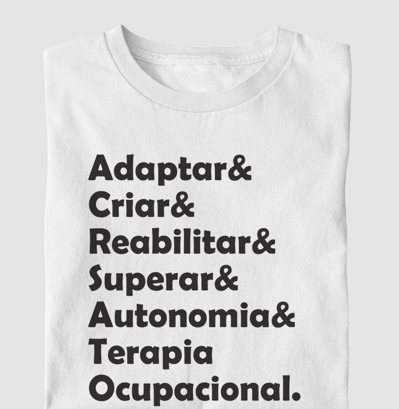 Adaptar Criar Reabilitar Superar Autonomia Terapia Ocupacional