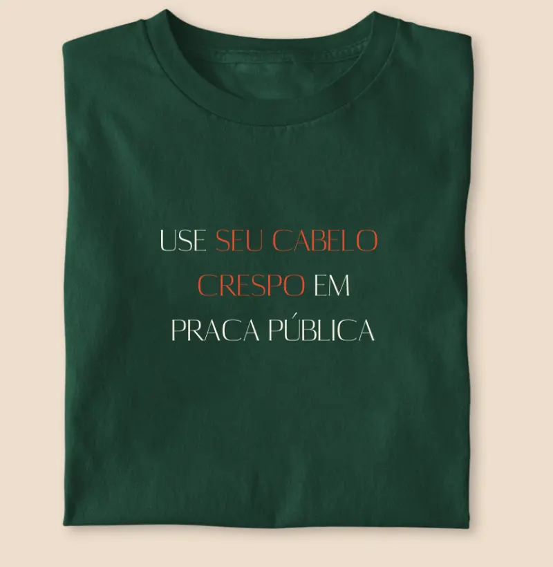 Use seu cabelo em praça pública