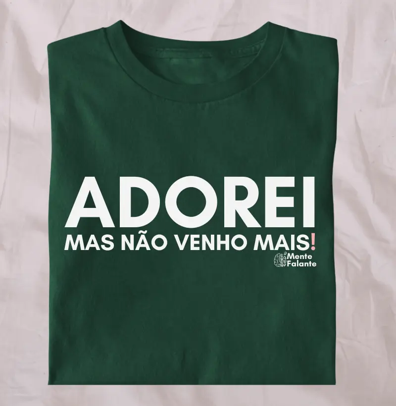 Adorei, Mas Não Venho Mais!