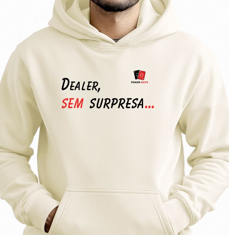 Moletom Capuz Dealer, Sem Surpresa...