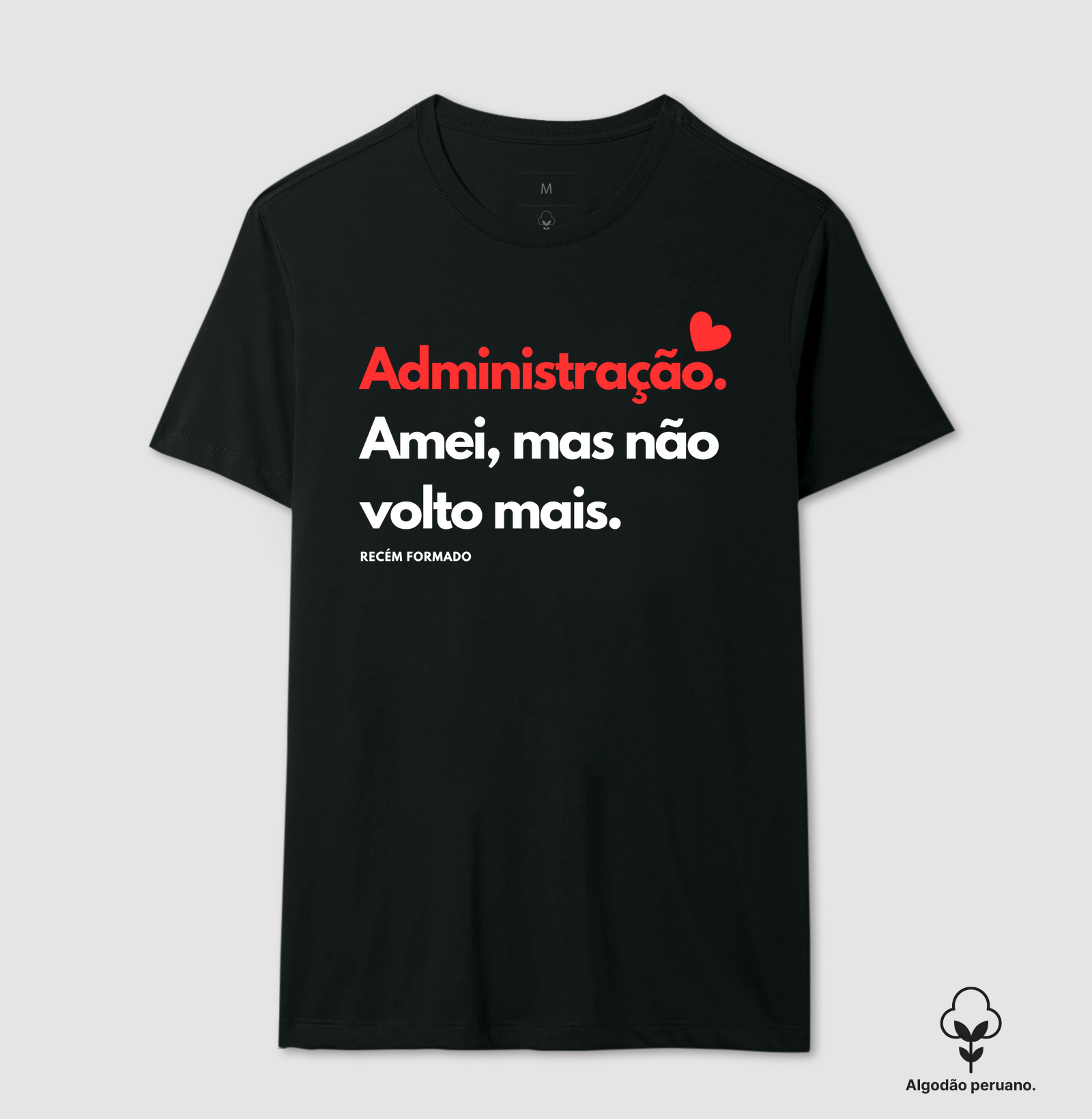 Camiseta em Algodão Peruano Administração