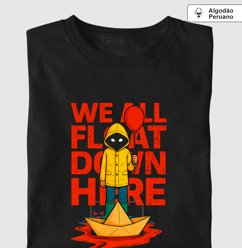 We All Float Down Here...
