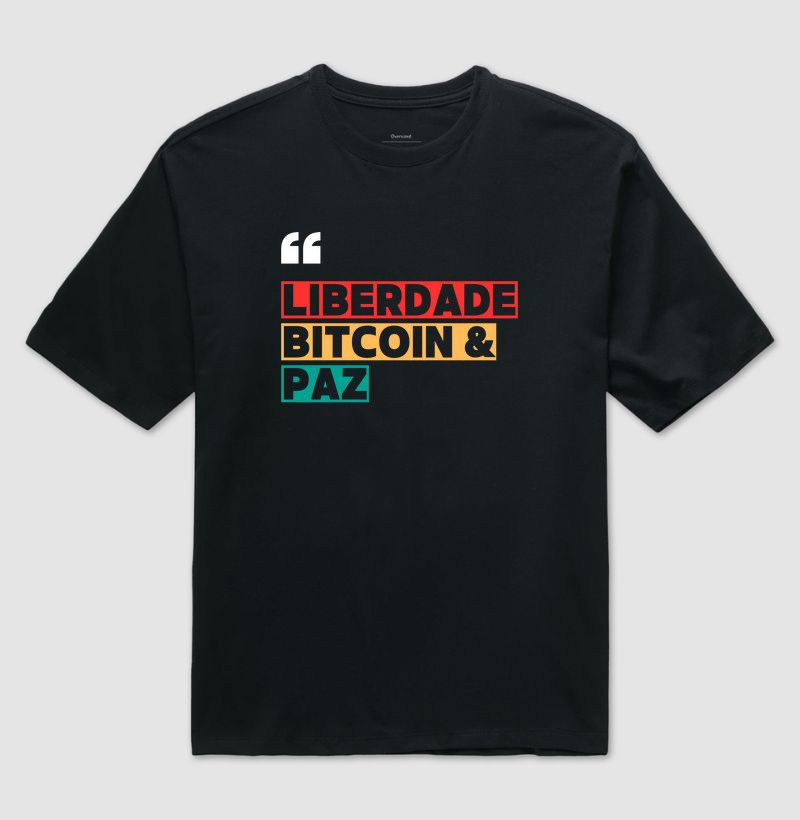 Liberdade, Bitcoin & Paz