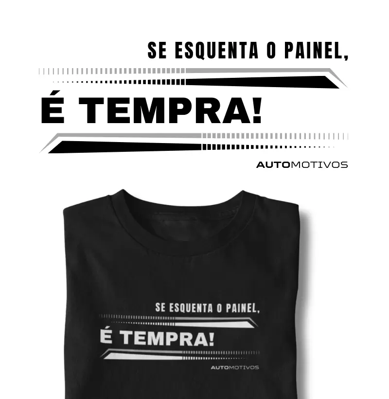 Se Esquenta o Painel, é Tempra! 