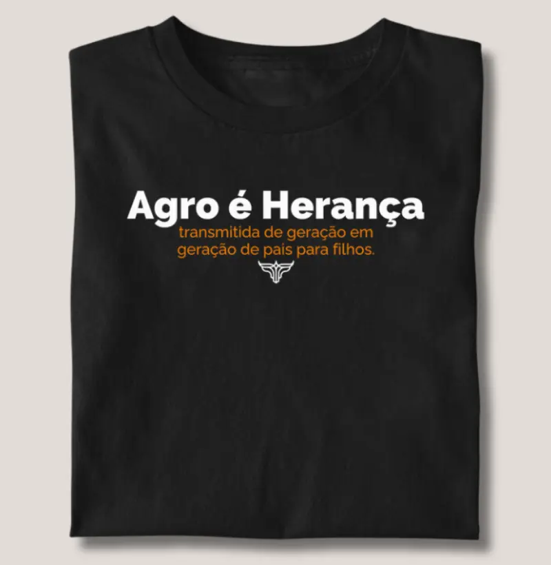 Agro é herança- Para toda Família