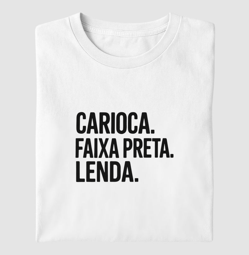 Carioca, Faixa Preta, Lenda 