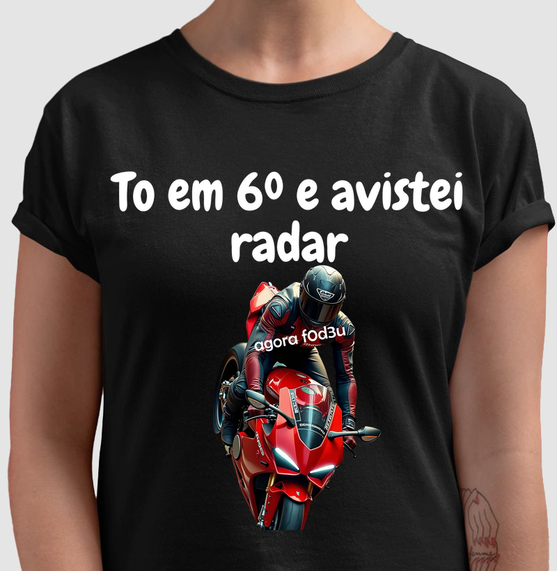 6ª Marcha e Avistei o Radar