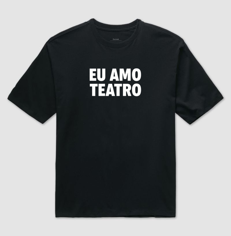 EU AMO TEATRO