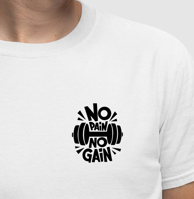 Camiseta No Pain No Gain 