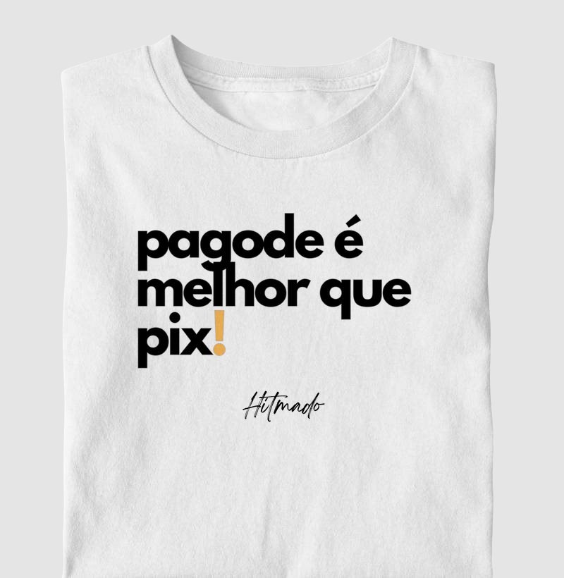 Pagode é Melhor Que Pix!
