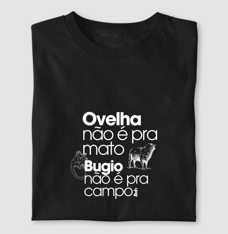Ovelha não é pra mato e Bugio não é pra campo