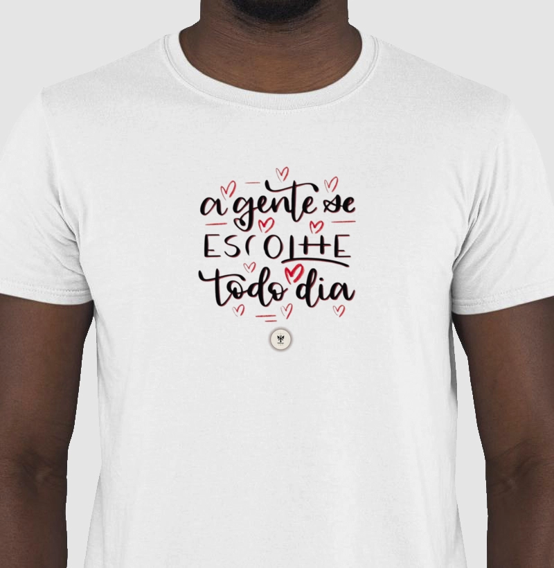 A gente se escolhe