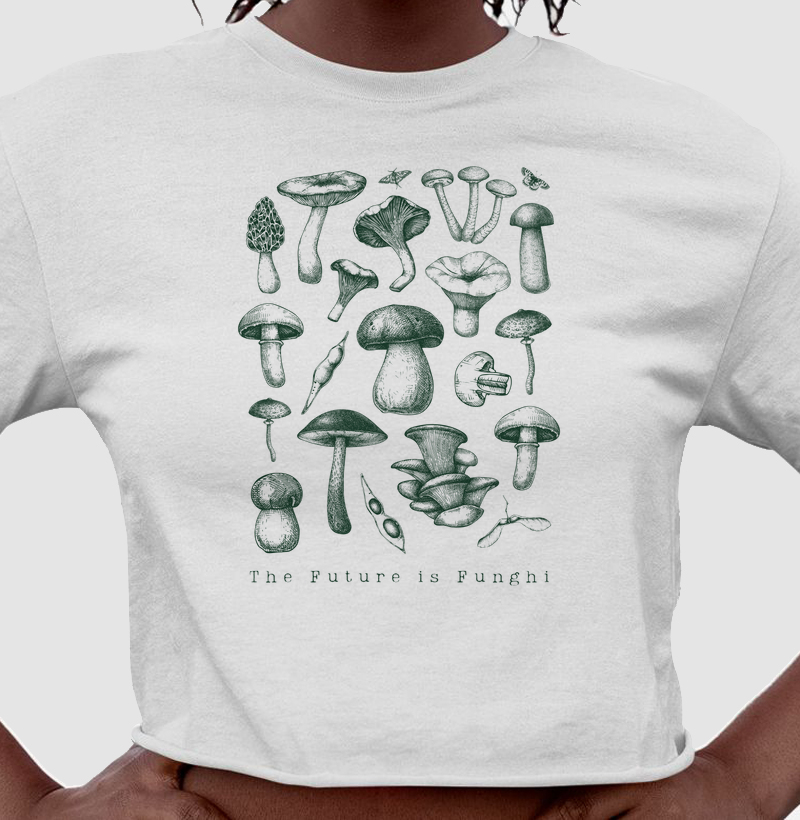 The Future is Funghi