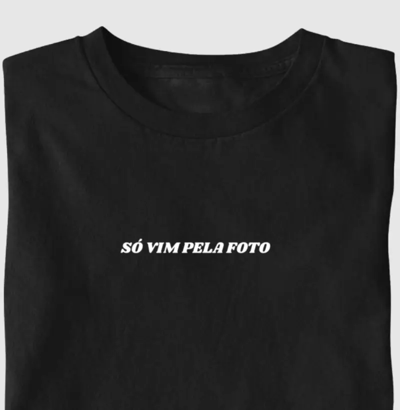 Só vim pela foto