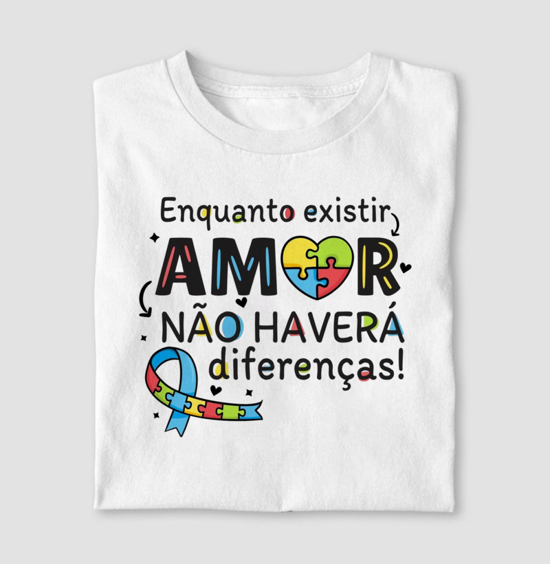 Enquanto Existir Amor, Não Haverá Diferenças