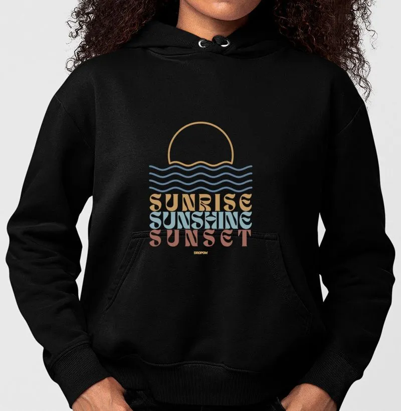 Sunrise, Sunshine, Sunset