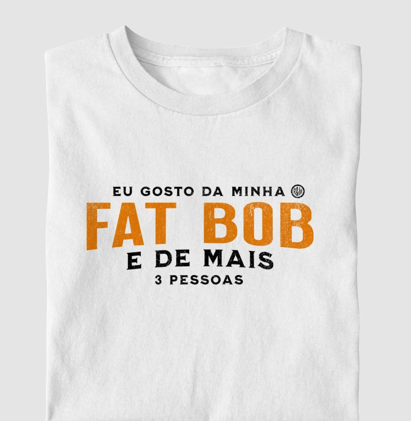 Eu gosto da minha Fat Bob e de Mais 3 Pessoas