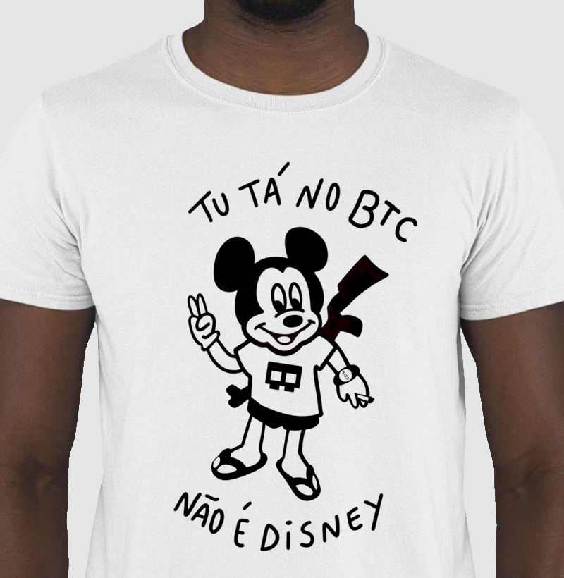 TU TÁ NO BTC NÃO É DISNEY