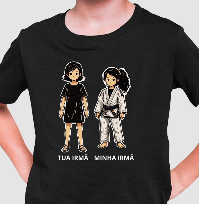 TUA IRMÃ, MINHA IRMÃ