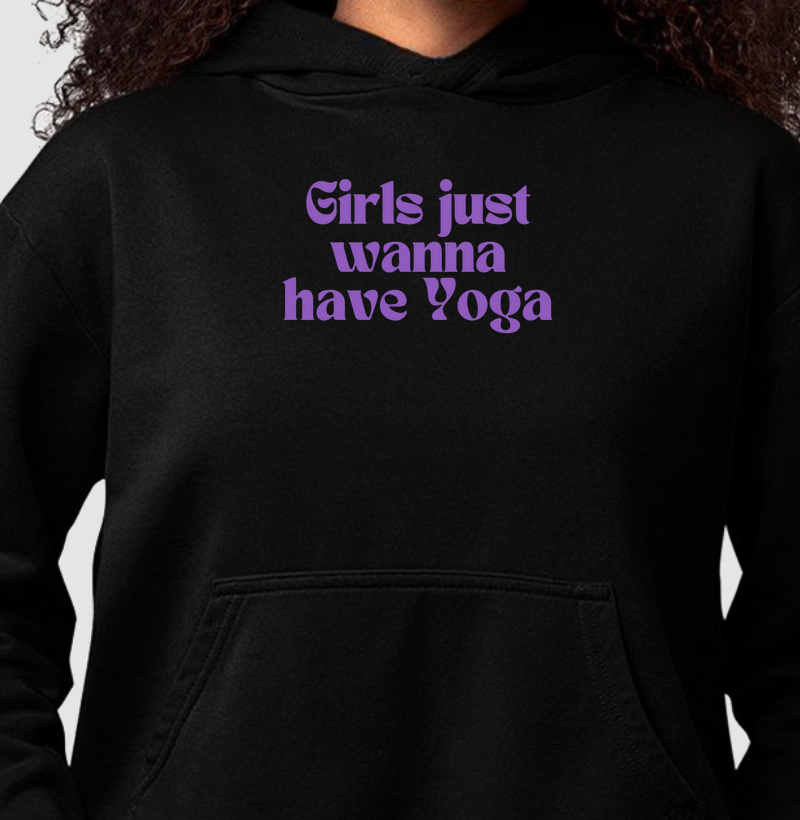 Girls Just Wanna Have Yoga