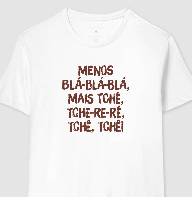 Sertanejo - Menos blá-blá-blá, mais Tchê,Tche-re-rê, Tchê, Tchê!