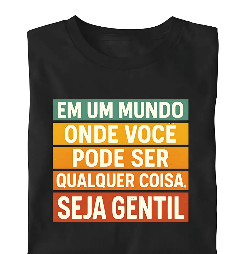 Seja Gentil – Frase Positiva e Inspiradora