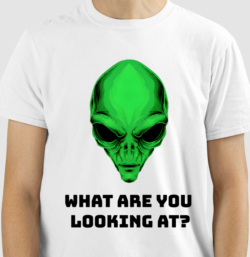 Alien what you are looking at -Black