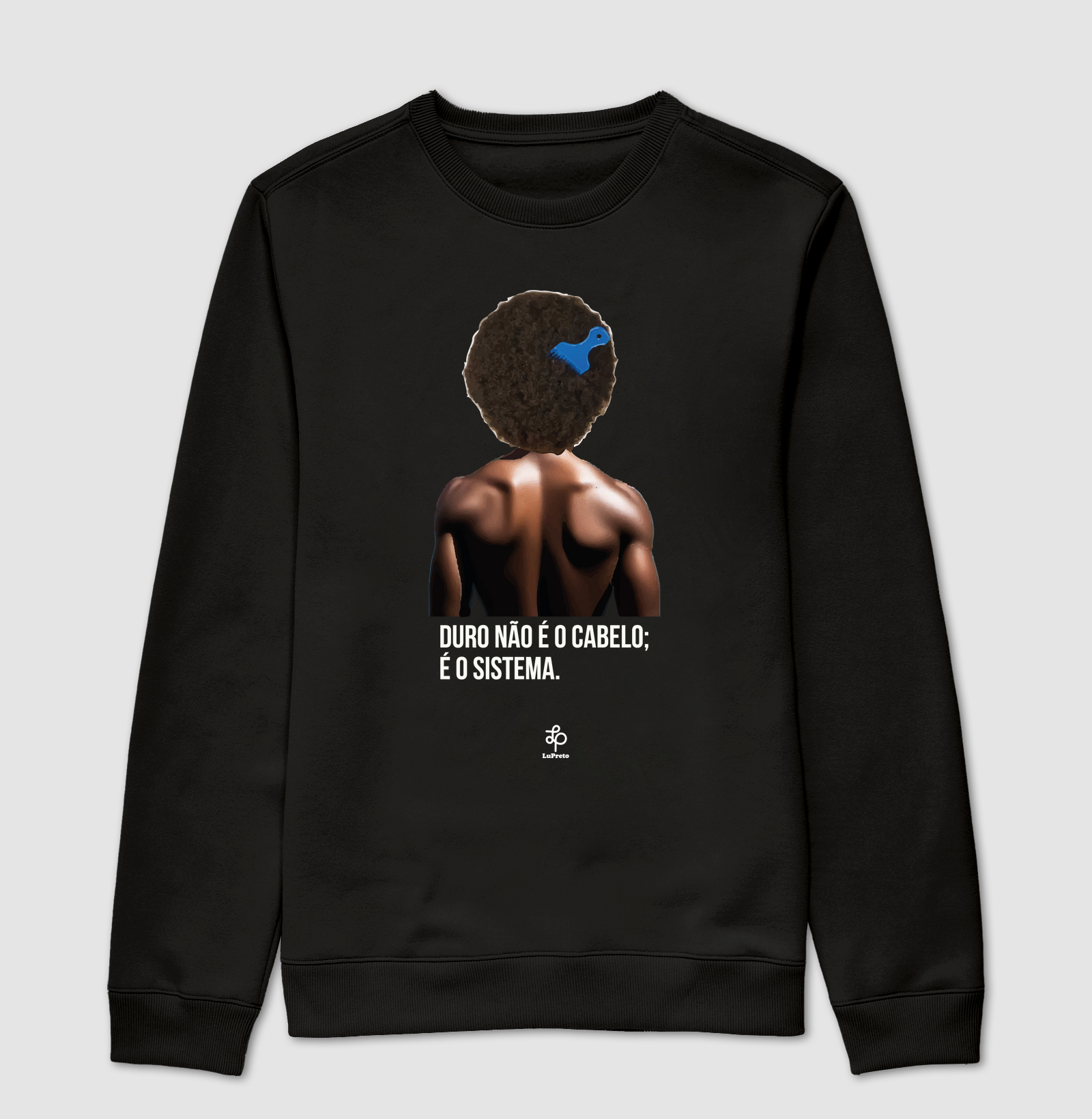 Duro Sistema - Pente no Black