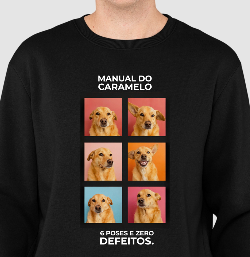 Suéter Moletom Manual do caramelo: 6 poses e zero defeitos