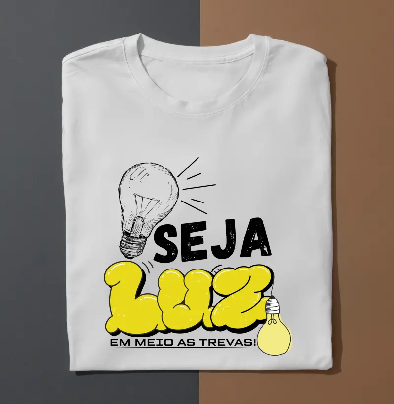 Camiseta seja luz