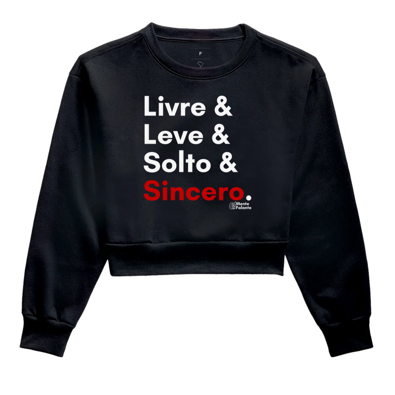 Livre, Leve, Solto e Sincero