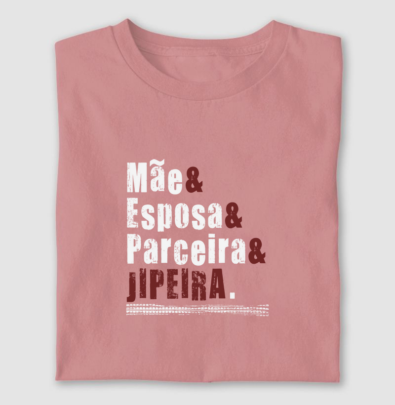 Mãe | Esposa | Parceira | Jipeira