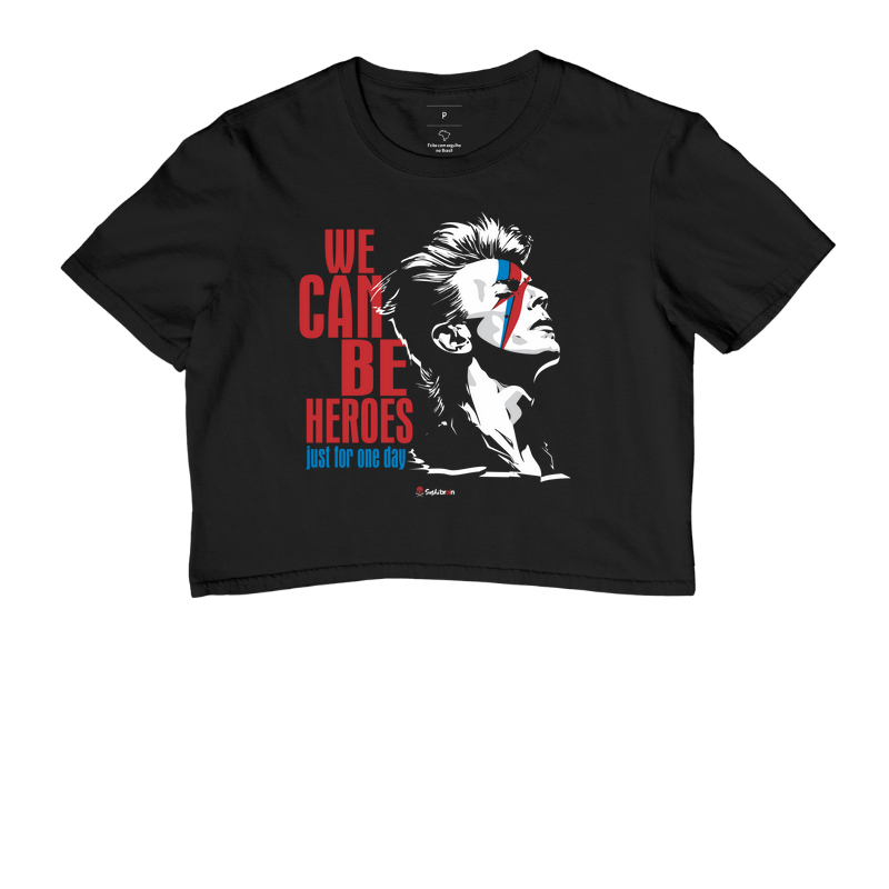 We can be heroes Tshirt